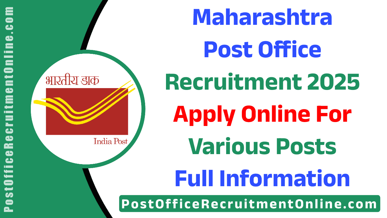 Maharashtra Post Office Recruitment 2025